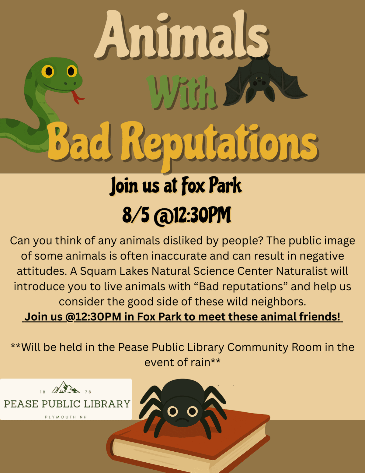 Flyer for Animals With Bad Reputations event, featuring cartoon snake and bat, details of an educational program at Fox Park on 8/5 at 12:30 PM, hosted by Pease Public Library in Plymouth, NH.