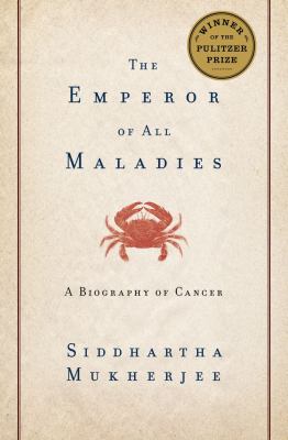 emperor of all maladies