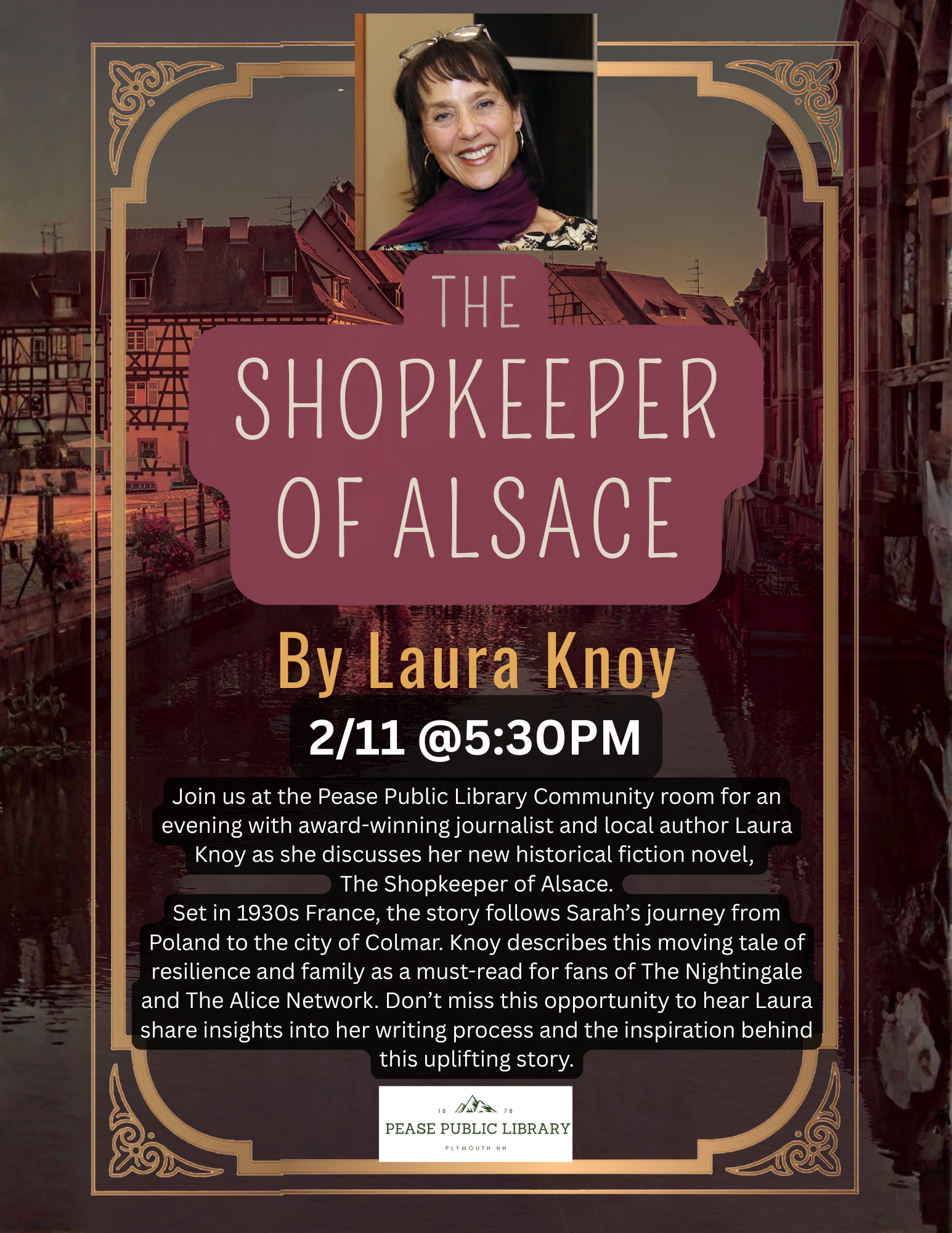 join us on wednesday, february 11, at 530 pm for an evening with award winning journalist and local author laura knoy as she discusses her new historical fiction novel, the shopkeeper of alsace. s