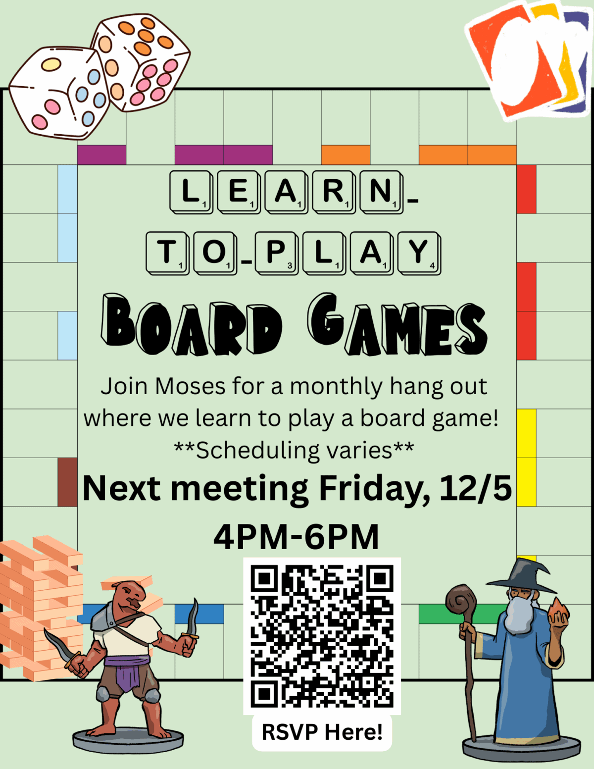 flyer for a board game event featuring dice, cards, a game board, illustrated warrior and wizard, event details, and a qr code. next meeting: friday, 12/5, 4pm 6pm. rsvp option included.