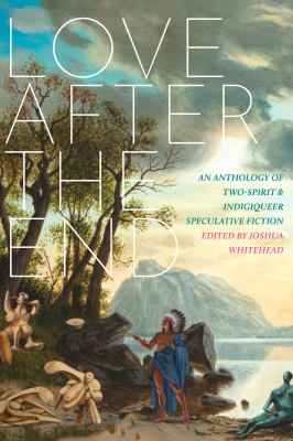 book cover for love after the end featuring figures in nature near water, some seated and some standing, with mountains and a cloudy sky in the background. the title text is large and overlays the illustration.