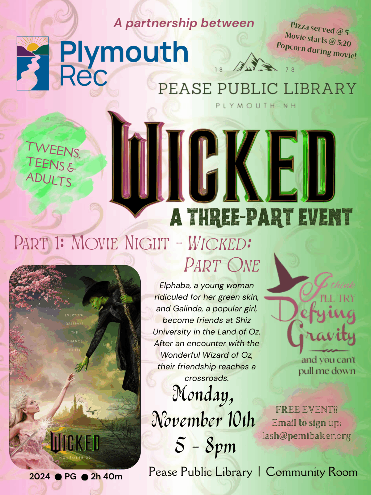 colorful event flyer for wicked: a three part event at pease public library, featuring movie night details and a green wicked logo, sponsored by plymouth rec and geared toward tweens, teens, and adults.