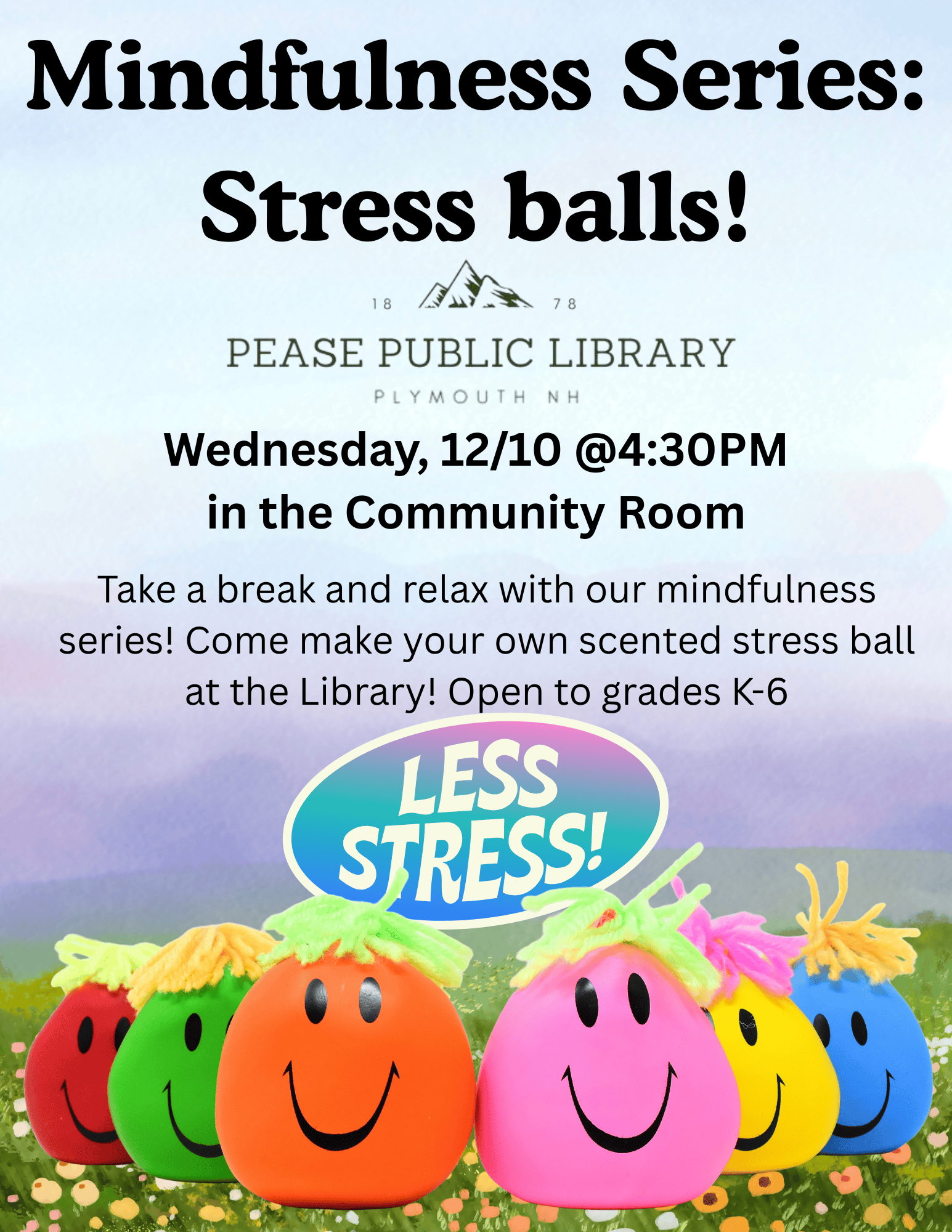 Colorful stress balls in various shapes with smiling faces, promoting a mindfulness series event at Pease Public Library.