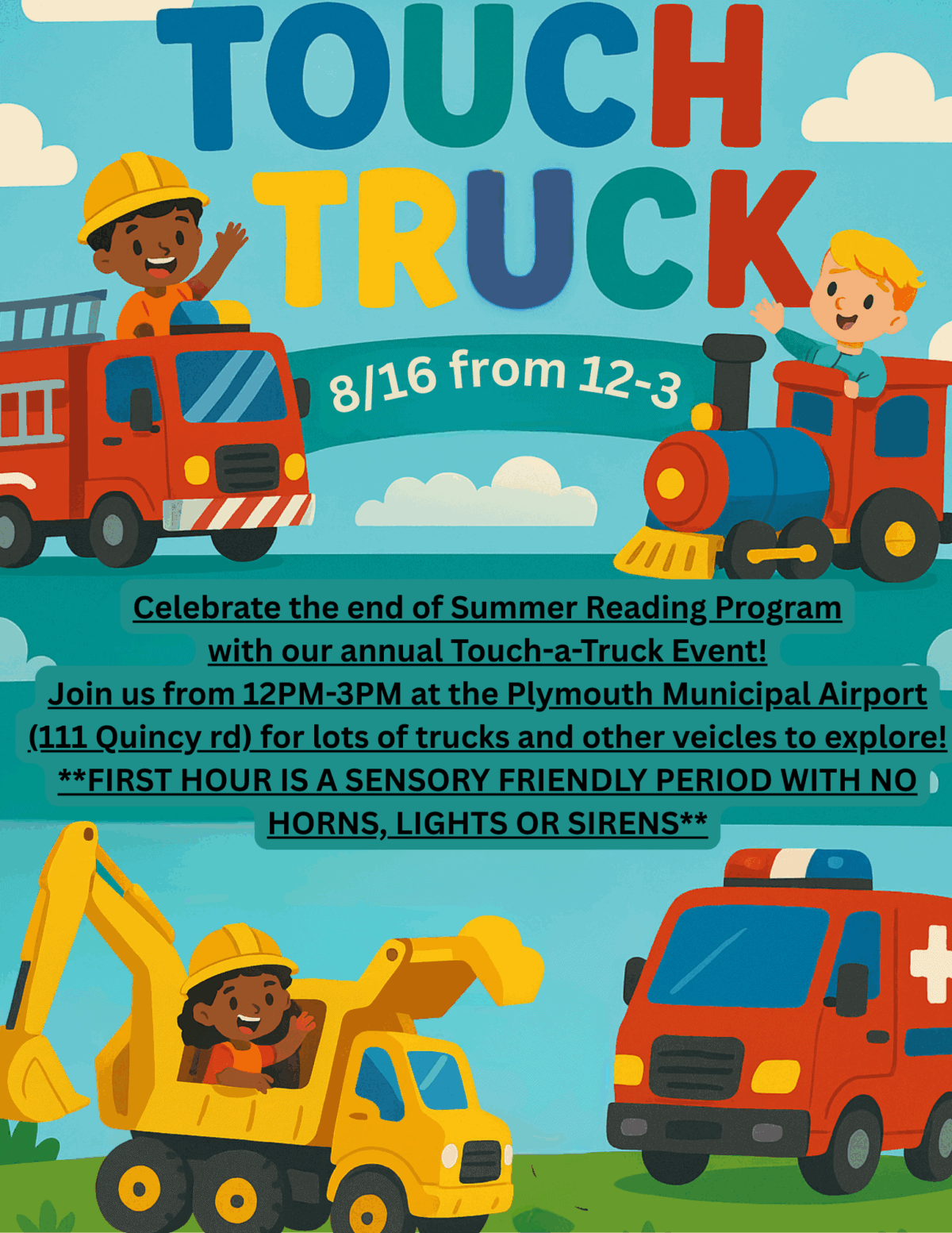 Colorful event poster for a “Touch-a-Truck” event on 8/16 from 12–3 at Plymouth Municipal Airport. Features cartoon children, construction vehicles, and details about sensory-friendly hour and activities.