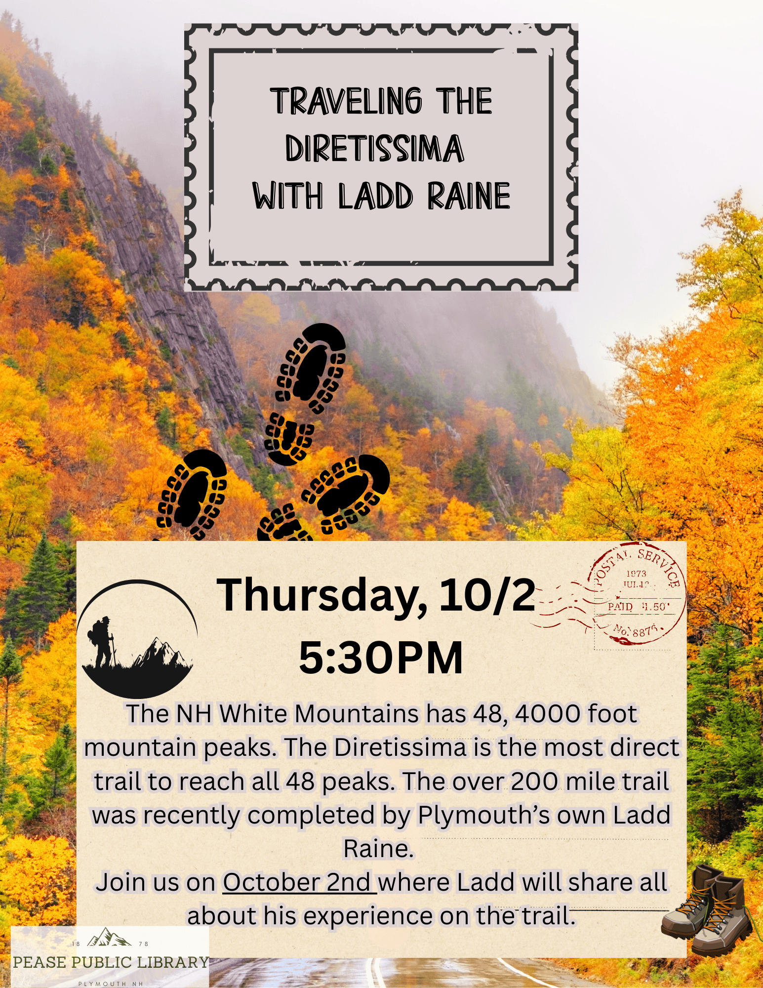 a colorful autumn forest with rocky mountains in the background is overlaid with event details for a talk about hiking the white mountains’ direttissima trail, featuring ladd raine, hosted by pease public library on october 2 at 5:30pm.